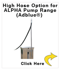 High Hose Option for ALPHA Pump Range (Adblue®)